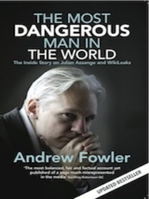 cover image of The Most Dangerous Man In the World